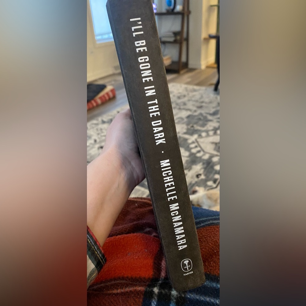 I'll Be Gone in the Dark Book